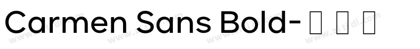 Carmen Sans Bold字体转换